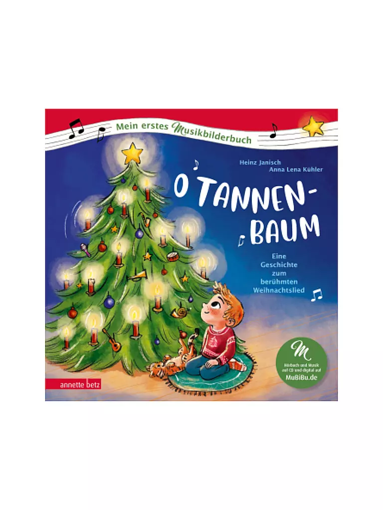 ANNETTE BETZ VERLAG | Libro - O Tannenbaum (Mi primer libro de imágenes musicales con CD y para transmitir) | Sin color