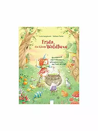 ARENA VERLAG | Libro - Frida, la pequeña bruja del bosque - ¡Hechizo y tocino de lagarto, schwuppdiwupp, la envidia se ha ido! | Sin color