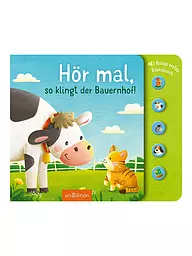 ARS EDITION VERLAG | Babysoundbuch - Hör mal, so klingt der Bauernhof! | Sin color