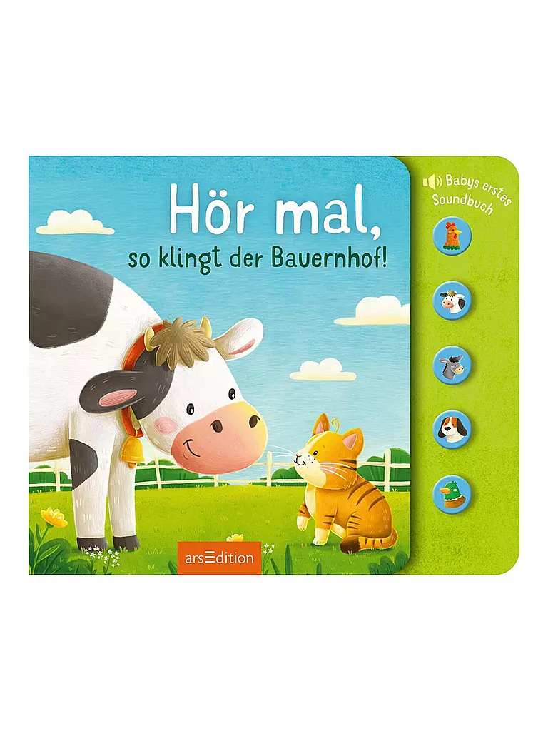 ARS EDITION VERLAG | Babysoundbuch - Hör mal, so klingt der Bauernhof! | Sin color