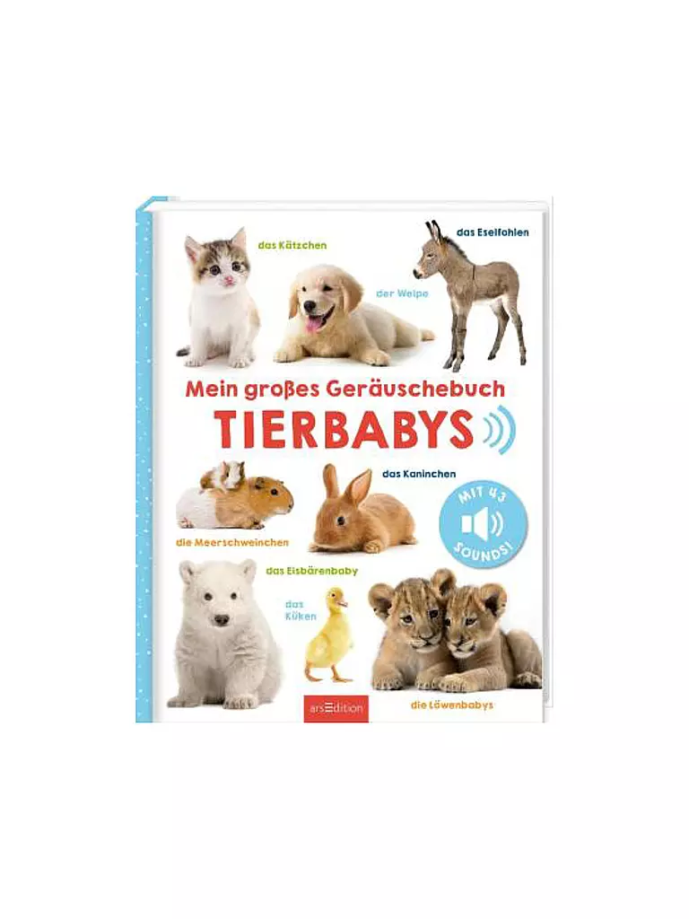 ARS EDITION VERLAG | Mi gran libro de sonidos - Crías de animales | Sin color