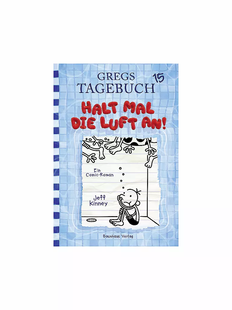 BAUMHAUS VERLAG | El diario de Greg 15 - Aguanta la respiración | Sin color