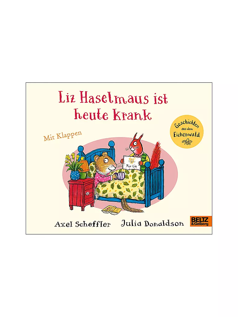 BELTZ & GELBERG VERLAG | Buch - Liz Haselmaus ist heute krank  | Sin color
