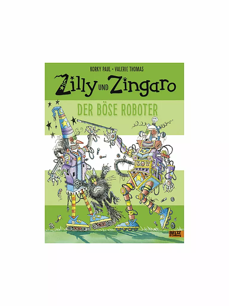 BELTZ & GELBERG VERLAG | Libro - Zilly y Zingaro "El robot malvado" | Sin color