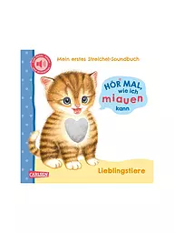 CARLSEN VERLAG | Escucha cómo puedo maullar (Mi primer libro de sonidos para acariciar 2) | Sin color