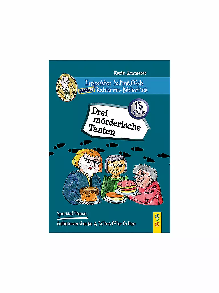G & G VERLAG | Libro - Biblioteca secreta de crímenes de detectives del inspector Schnüffel - Tres tías asesinas | Sin color