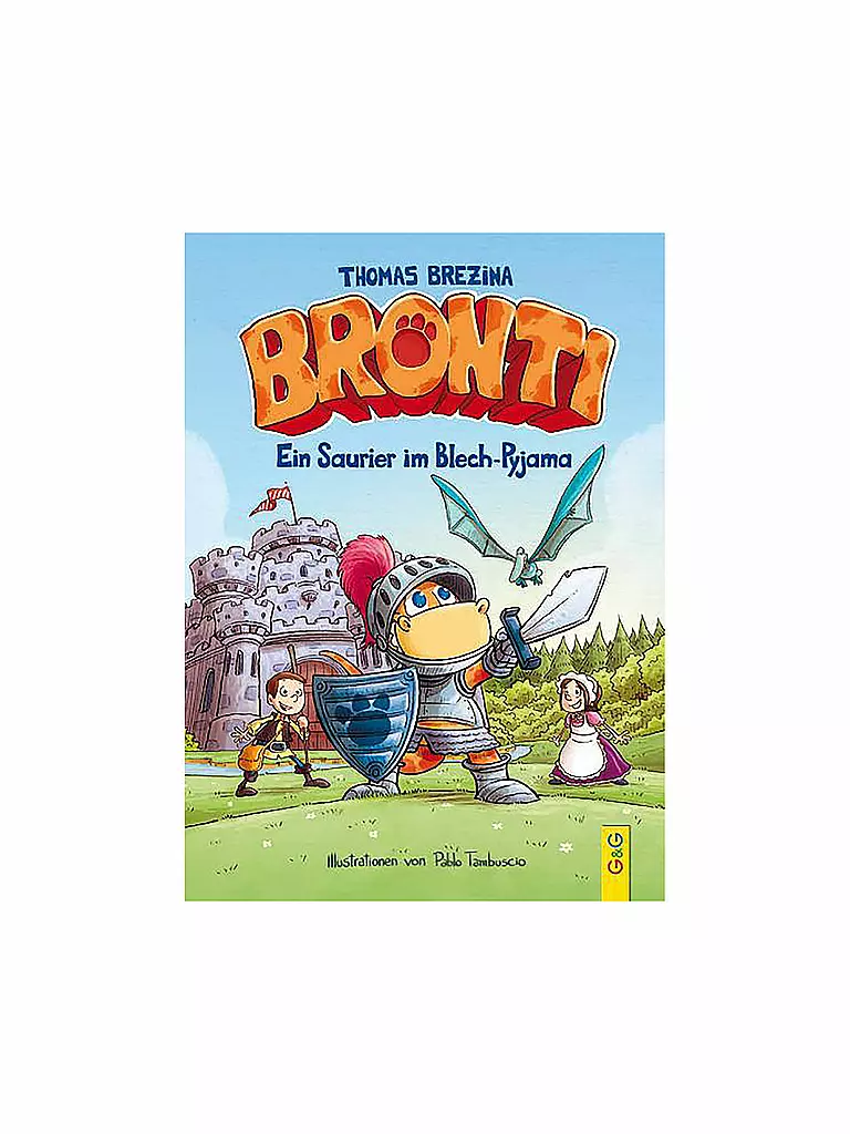 G & G VERLAG | Libro - Bronti - Un dinosaurio en pijama de hojalata | Sin color