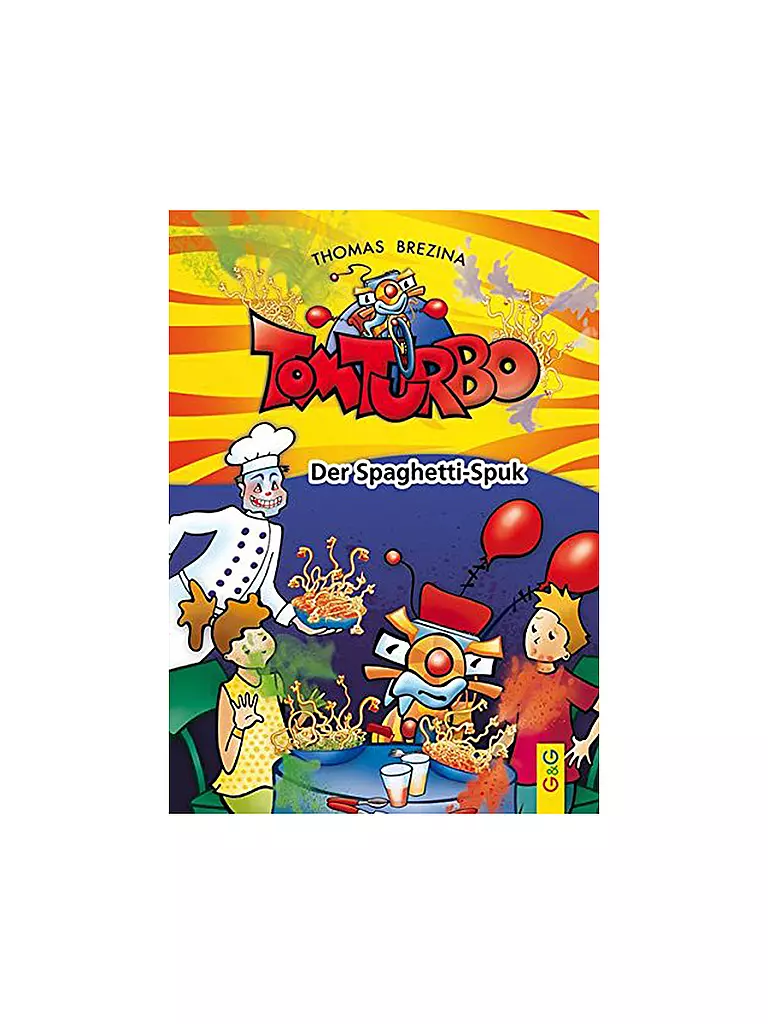 G & G VERLAG | Libro - Tom Turbo - El fantasma de los espaguetis | Sin color