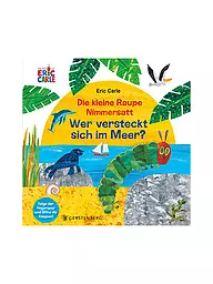 GERSTENBERG VERLAG | La pequeña oruga glotona - ¿Quién se esconde en el mar? | Sin color