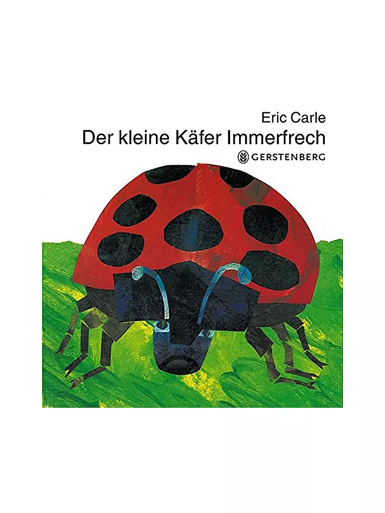 GERSTENBERG VERLAG | Libro - La pequeña mariquita gruñona (Autor: Eric Carle) | Sin color