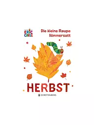 GERSTENBERG VERLAG | Libro - La pequeña oruga glotona - Otoño | Sin color