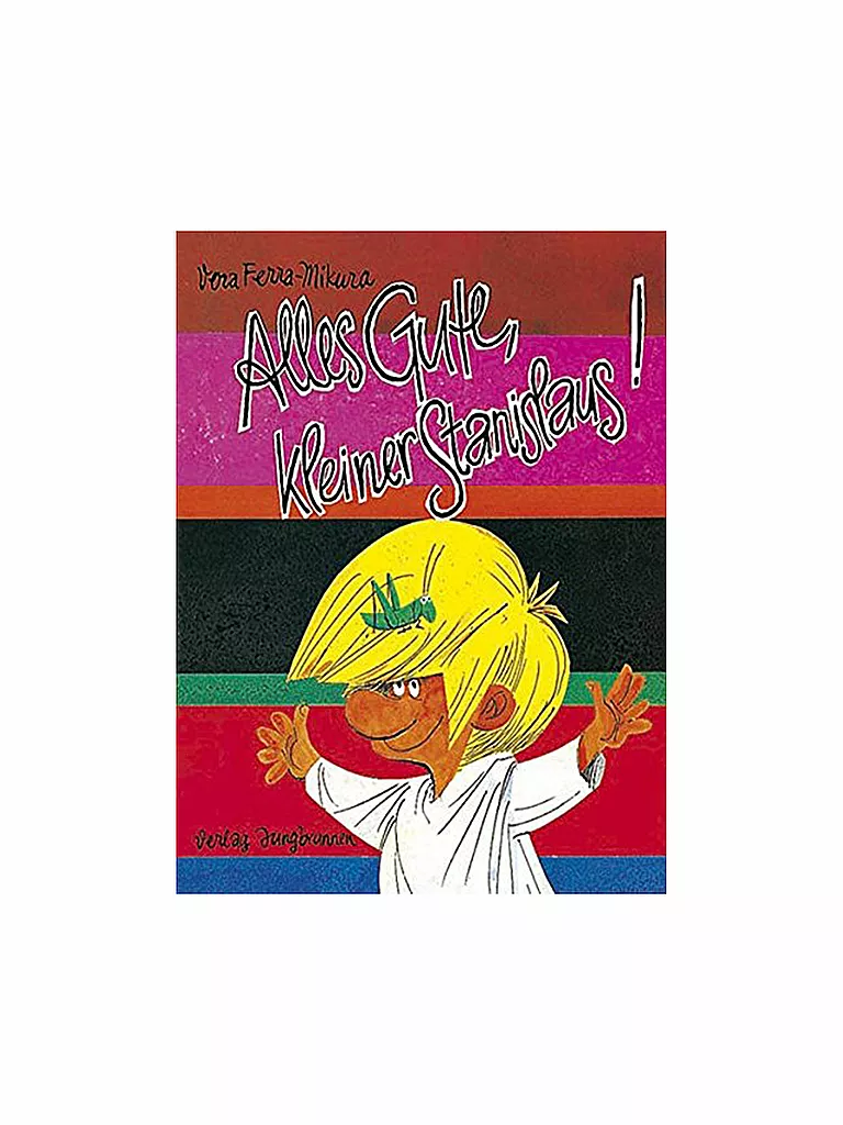 JUNGBRUNNEN VERLAG | Libro - Alles Gute, kleiner Stanislaus (Tapa dura) | Sin color