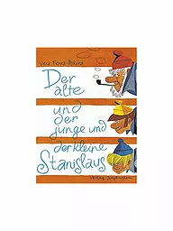 JUNGBRUNNEN VERLAG | Libro - El viejo, el joven y el pequeño Stanislaus (tapa dura) | Sin color