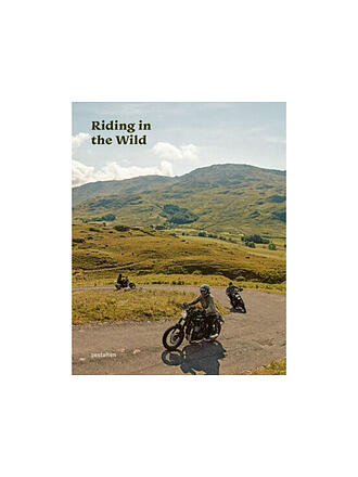 SUITE | Libro - RIDING IN THE WILD Aventuras en motocicleta dentro y fuera de las carreteras Klanten, Robert Gibbons, Jordan, Fuhrmann, Bastian