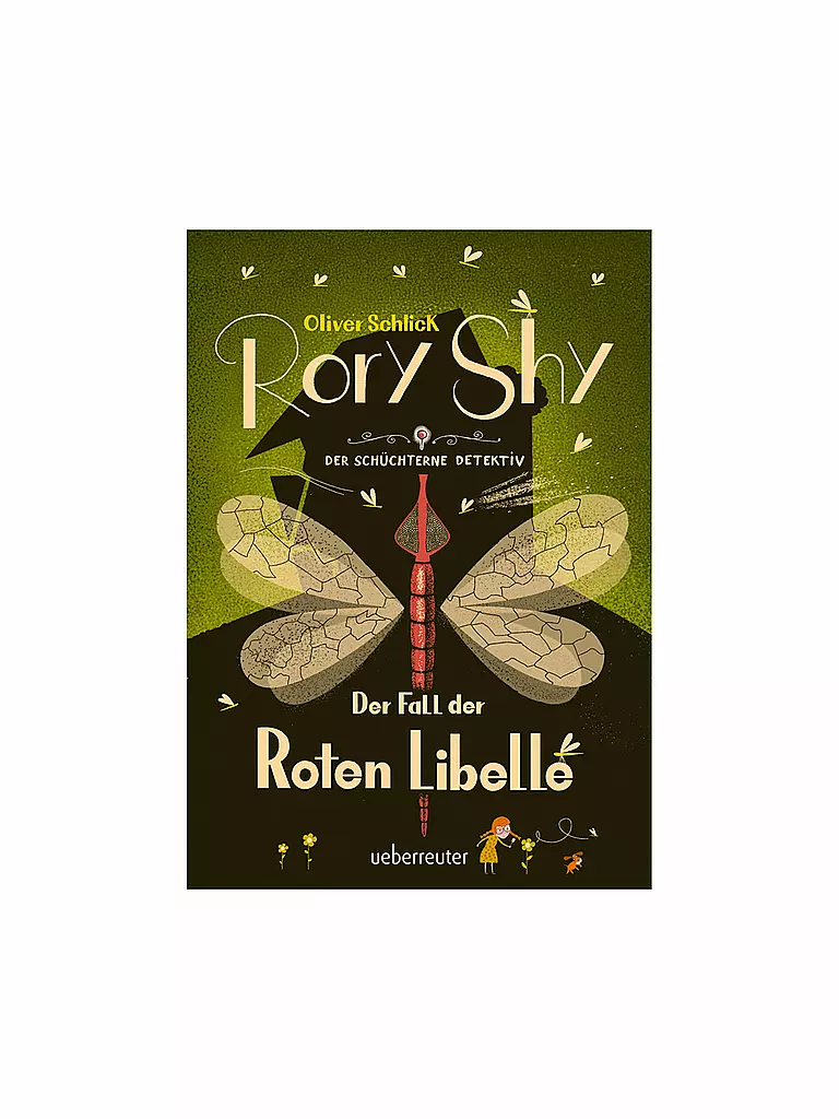 UEBERREUTER VERLAG | Rory Shy, el detective tímido - El caso de la Libélula Roja (Volumen 2) | Sin color