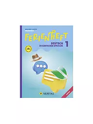 VERITAS VERLAG | Cuaderno de vacaciones - Alemán en lenguaje sencillo 1.ª clase de primaria | Sin color